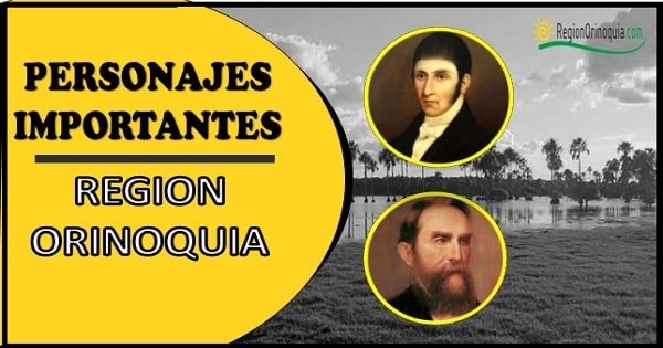 Personajes destacados de la region Orinoquia colombiana